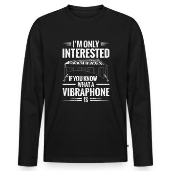 Mich Interessiert Nur, Ob Sie Wissen, Was Ein - Männer Premium Bio Langarmshirt - Schwarz - Vorne - Nico (187cm)