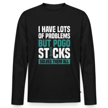 J’ai beaucoup de problèmes, mais le Pogo Stick Jumping - T-shirt manches longues Premium bio Homme - noir - Devant - Nico (187cm)