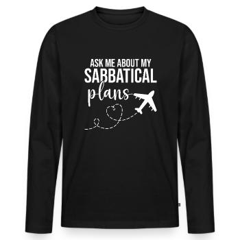 Demandez-moi quels sont mes projets de congé sabbatique - T-shirt manches longues Premium bio Homme - noir - Devant - Nico (187cm)