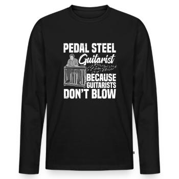Pedal Steel Gitarrist, Weil Gitarristen Nicht - Männer Premium Bio Langarmshirt - Schwarz - Vorne - Nico (187cm)