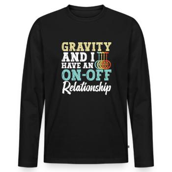 The Gravity called it back, but I'm always - Men's Premium Organic Long Sleeve Shirt - black - Front - Nico (187cm)