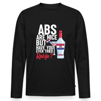 ABS Sind Nett, Aber Haben Sie Jemals Rakija - Männer Premium Bio Langarmshirt - Schwarz - Vorne - Nico (187cm)