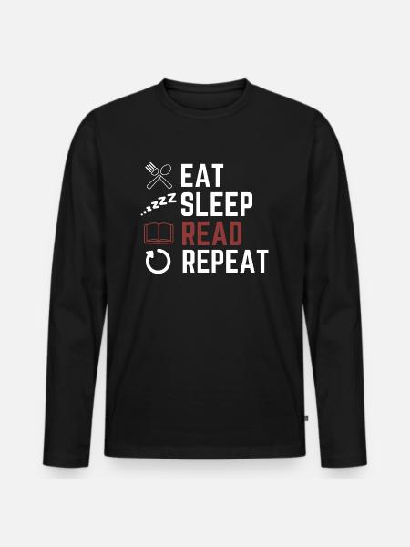 eat sleep read repeat - Men's Premium Organic Long Sleeve Shirt - black