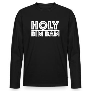 Saint Bim Bam | dictons drôles, sarcasmes - T-shirt manches longues Premium bio Homme - noir - Devant - Nico (187cm)