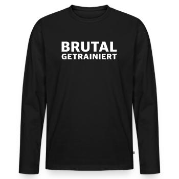Brutal Getrainiert | Fitness, Gym, Workout - Männer Premium Bio Langarmshirt - Schwarz - Vorne - Nico (187cm)