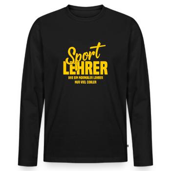 Sportlehrer - Wie ein normaler Lehrer nur cooler - Männer Premium Bio Langarmshirt - Schwarz - Vorne - Nico (187cm)