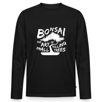 Bonsai Killing Small Trees Baum Garten - Männer Premium Bio Langarmshirt - Schwarz - Vorne - Nico (187cm)