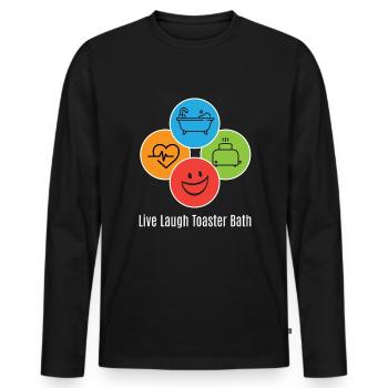 Live Laugh Toaster Bath Toast Toaster - Men's Premium Organic Long Sleeve Shirt - black - Front - Nico (187cm)