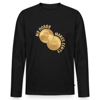 My Hobby Makes Cents Numismatic Coins - Men's Premium Organic Long Sleeve Shirt - black - Front - Nico (187cm)