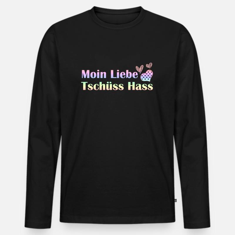 Moin Liebe, Tschüss Hass Herz romantisch Geschenk - Männer Premium Bio Langarmshirt - Schwarz