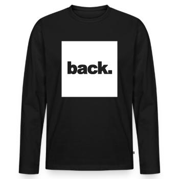 Texte de cadeau de typo sexy arrière déclaration arrière - T-shirt manches longues Premium bio Homme - noir - Devant - Nico (187cm)
