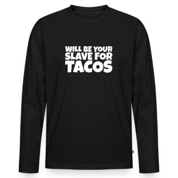 Adulte Humour Ironique Perv Taco Lover Cadeau - T-shirt manches longues Premium bio Homme - noir - Devant - Nico (187cm)
