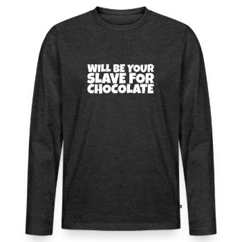 Adult Humor Ironic Perv Chocolate Lover Gift - Männer Premium Bio Langarmshirt - Anthrazit meliert - Vorne - Nico (187cm)