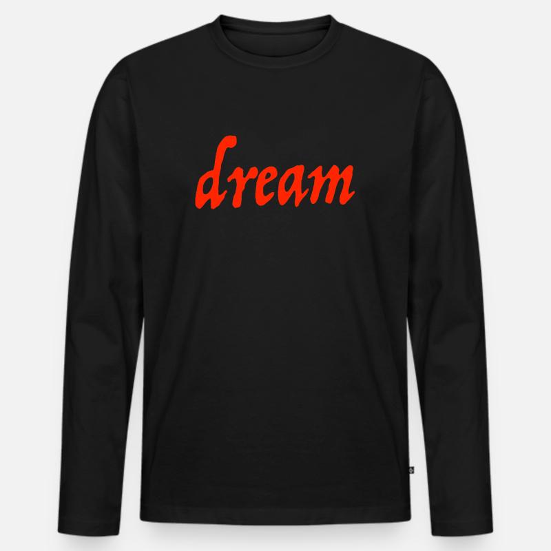 dream - Männer Premium Bio Langarmshirt - Schwarz