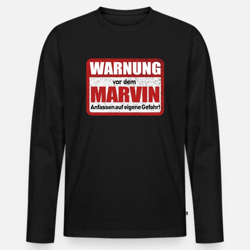 Marvin Name Lustiges Warnschild - Männer Premium Bio Langarmshirt - Schwarz
