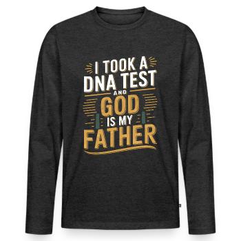 DNA test done, God is my father! Christian - Men's Premium Organic Long Sleeve Shirt - heather anthracite - Front - Nico (187cm)