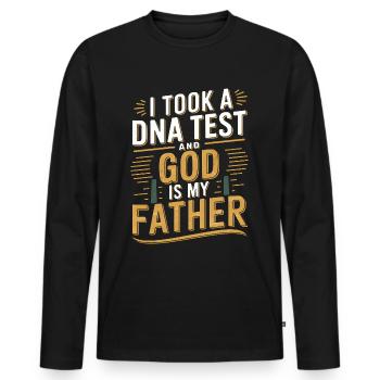 DNA test done, God is my father! Christian - Men's Premium Organic Long Sleeve Shirt - black - Front - Nico (187cm)