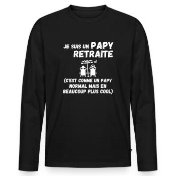T SHIRT PAPY RETRAITE CADEAU HUMOUR POUR retraité - T-shirt manches longues Premium bio Homme - noir - Devant - Nico (187cm)