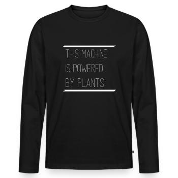 This machine is powered by plants - Men's Premium Organic Long Sleeve Shirt - black - Front - Nico (187cm)