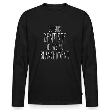 "Je Suis Dentiste, Je Fais Du Blanchiment" - T-shirt manches longues Premium bio Homme - noir - Devant - Nico (187cm)