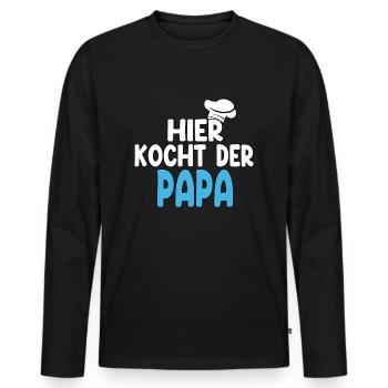 Hier Kocht Der Papa - Männer Premium Bio Langarmshirt - Schwarz - Vorne - Nico (187cm)