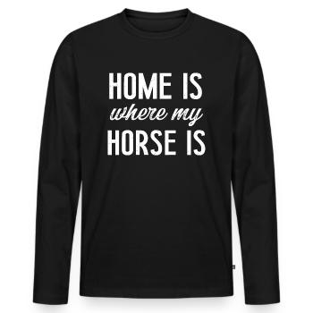 Home is where my horse is funny horse riding gift - T-shirt manches longues Premium bio Homme - noir - Devant - Nico (187cm)