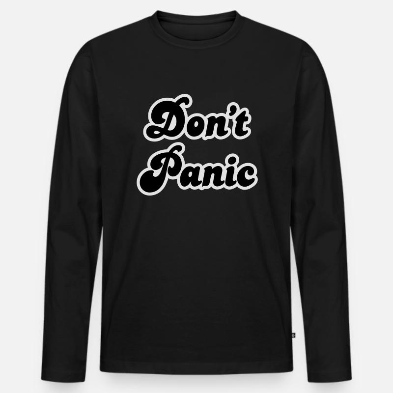 Don't panic - Männer Premium Bio Langarmshirt - Schwarz