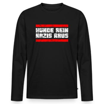 Hunde rein - Nazis raus - gegen Faschismus - Männer Premium Bio Langarmshirt - Schwarz - Vorne - Nico (187cm)