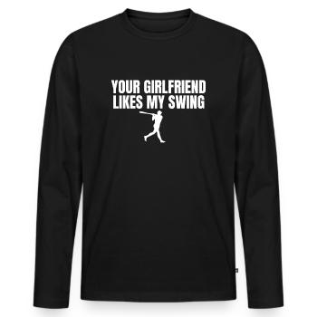 Deine Freundin mag meinen Swing. Lustiger Herren-B - Männer Premium Bio Langarmshirt - Schwarz - Vorne - Nico (187cm)