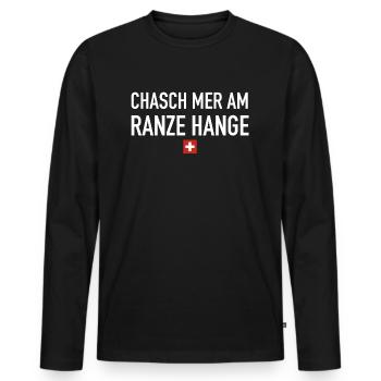 Chasch mer am Ranze hange | Schweiz, Sprichwort - Männer Premium Bio Langarmshirt - Schwarz - Vorne - Nico (187cm)