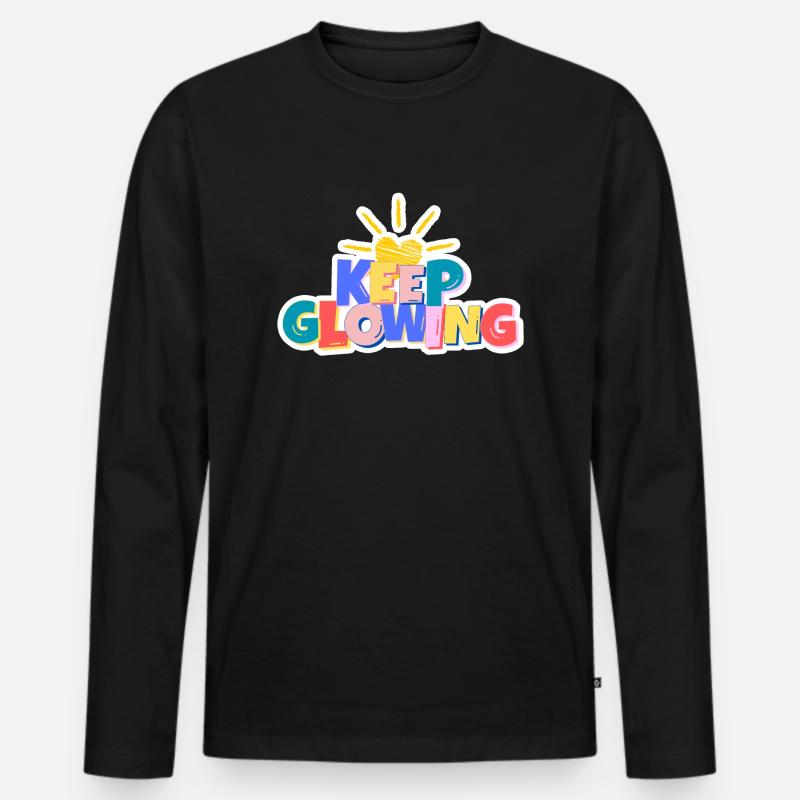 Glühen Sie weiter - Männer Premium Bio Langarmshirt - Schwarz