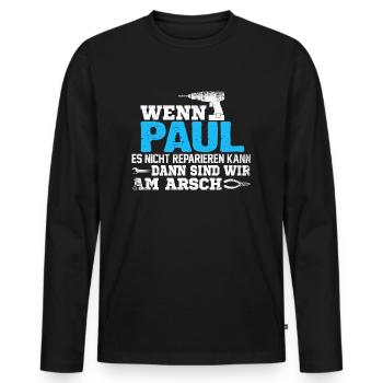 PAUL - kann es reparieren - Männer Premium Bio Langarmshirt - Schwarz - Vorne - Nico (187cm)