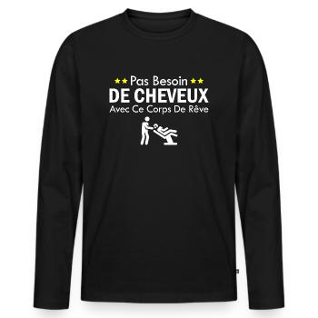 Pas besoin de cheveux avec ce corps de rêve - T-shirt manches longues Premium bio Homme - noir - Devant - Nico (187cm)