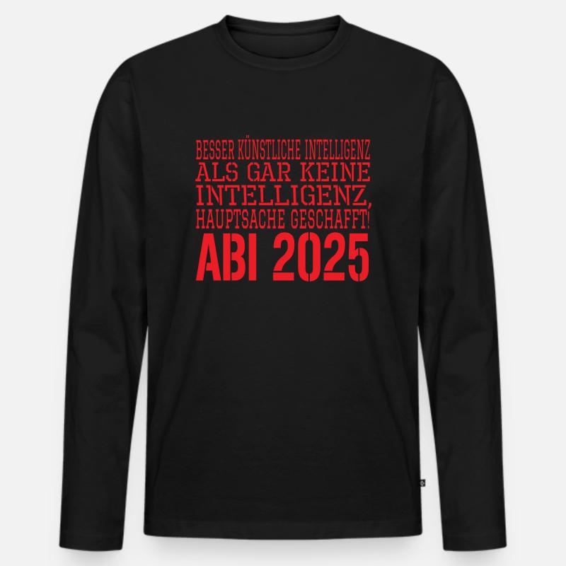 Abi Spruch 2025 - Männer Premium Bio Langarmshirt - Schwarz