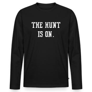 Le Hunt est à nous. - T-shirt manches longues Premium bio Homme - noir - Devant - Nico (187cm)