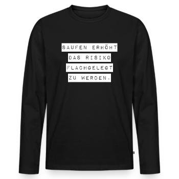 saufen flachgelegt werden Spaß Urlaub Sommer Sonne - Männer Premium Bio Langarmshirt - Schwarz - Vorne - Nico (187cm)