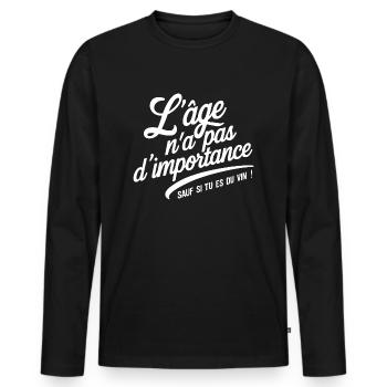 L'âge n'a pas d'importance sauf si tu es du vin - T-shirt manches longues Premium bio Homme - noir - Devant - Nico (187cm)