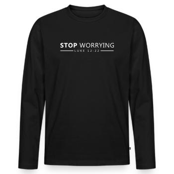 Do not worry. Bible verse, bible, christian, - Men's Premium Organic Long Sleeve Shirt - black - Front - Nico (187cm)