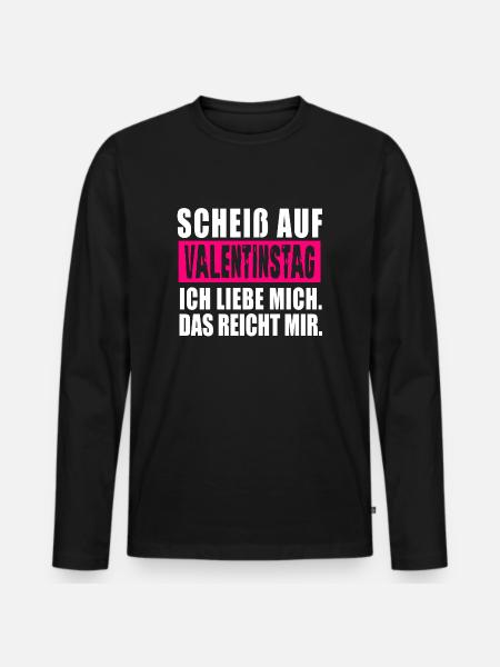 Scheiß auf Valentinstag. Anti Valentinstag - Männer Premium Bio Langarmshirt - Schwarz