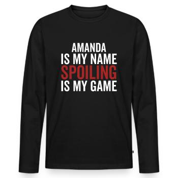 Amanda est mon nom Spoiling est mon jeu - T-shirt manches longues Premium bio Homme - noir - Devant - Nico (187cm)