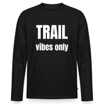 For hikers only the path - Men's Premium Organic Long Sleeve Shirt - black - Front - Nico (187cm)