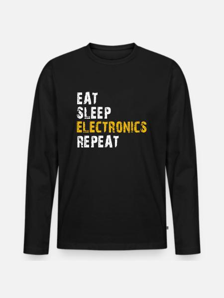 eat sleep electronics repeat - Men's Premium Organic Long Sleeve Shirt - black
