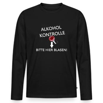 Alkohol Kontrolle - Bitte hier blasen Spruch - Männer Premium Bio Langarmshirt - Schwarz - Vorne - Nico (187cm)