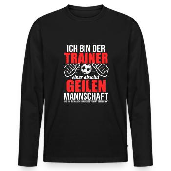Fußballtrainer Spruch Bester Trainer Fußballcoach - Männer Premium Bio Langarmshirt - Schwarz - Vorne - Nico (187cm)