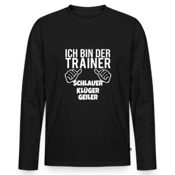 Fußballtrainer Spruch Bester Trainer Fußballcoach - Männer Premium Bio Langarmshirt - Schwarz - Vorne - Nico (187cm)