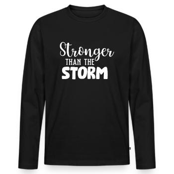 Stärker als der Sturm - Männer Premium Bio Langarmshirt - Schwarz - Vorne - Nico (187cm)