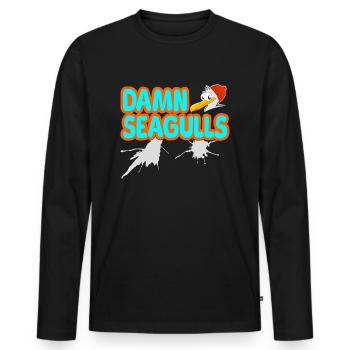Damn Seagulls Funny Sailor Captain Saying - Men's Premium Organic Long Sleeve Shirt - black - Front - Nico (187cm)