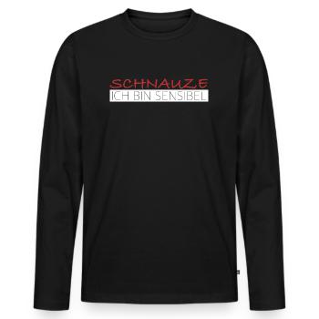 Schnauze ich bin sensibel | lustige Sprüche - Männer Premium Bio Langarmshirt - Schwarz - Vorne - Nico (187cm)