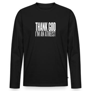 Thank God i am an atheist - Männer Premium Bio Langarmshirt - Schwarz - Vorne - Nico (187cm)
