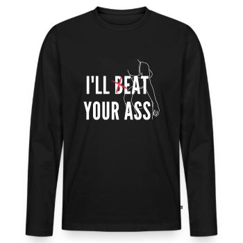 Eat ass - Kinky Meme Shirt - Männer Premium Bio Langarmshirt - Schwarz - Vorne - Nico (187cm)